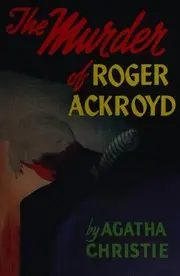 The Murder of Roger Ackroyd