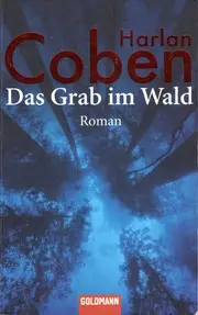 Das Grab im Wald