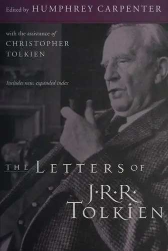 The letters of J.R.R. Tolkien