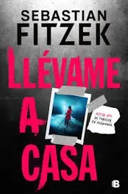 Llévame a casa