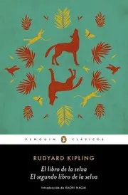El libro de la selva / El segundo libro de la selva
