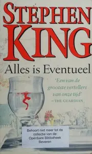 Alles is Eventueel