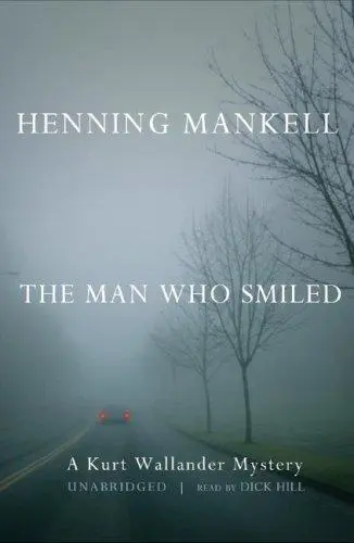 The Man Who Smiled (Kurt Wallander Mysteries)