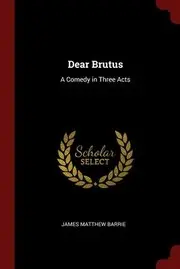 Dear Brutus