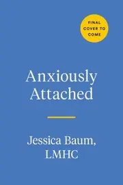 Anxiously Attached