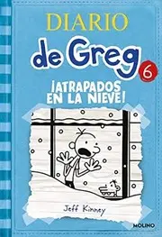 Diario de Greg 6. ¡Atrapados en la nieve!