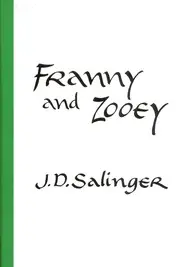 J.D. Salinger's Franny and Zooey