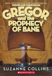 Gregory and the Prophecy of Bane