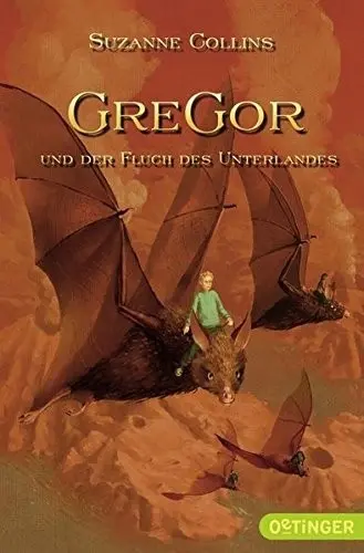 Gregor Und Der Fluch DES Unterlandes