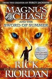 Magnus Chase and the Sword of Summer