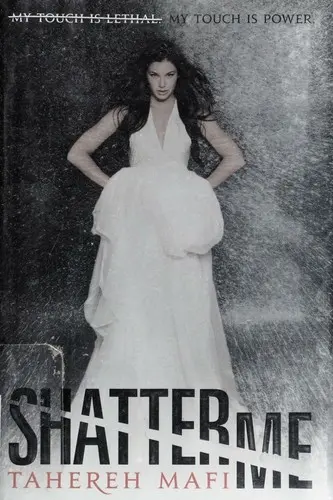 Shatter me