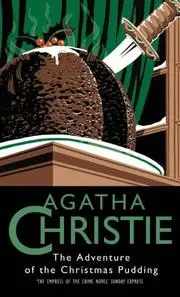 The Adventure of the Christmas Pudding (The Crime Club)