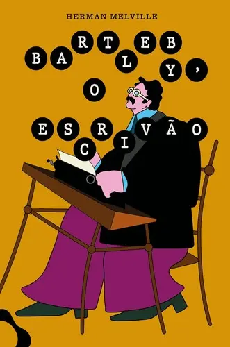 Bartleby, the Scrivener