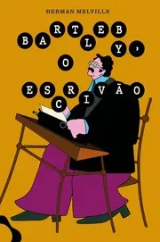 Bartleby, the Scrivener