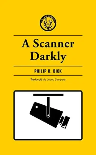 A Scanner Darkly