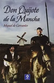 DON QUIJOTE DE LA MANCHA
