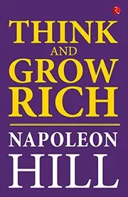 Think and Grow Rich