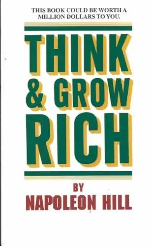 Think and Grow Rich