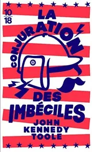 La conjuration des imbéciles (Edition spéciale) (Littérature étrangère) (French Edition)