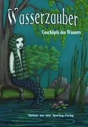 Wasserzauber