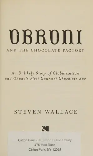 Obroni and the chocolate factory
