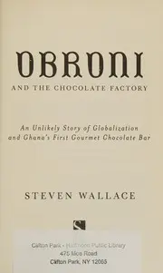 Obroni and the chocolate factory