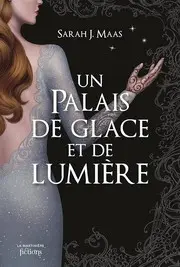 Un Palais de Glace et de Lumière
