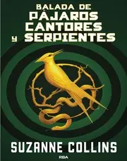 Balada de Pájaros Cantores y Serpientes