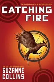 Catching Fire (The Hunger Games, #2)