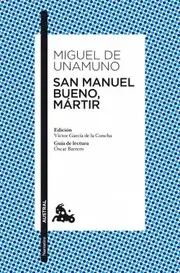 San Manuel Bueno, Mártir