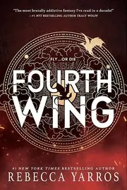 Fourth Wing - The Empyrean #1