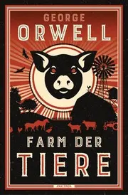 Farm der Tiere: Ein Märchen