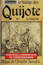 El ingenioso hidalgo Don Quijote de la Mancha