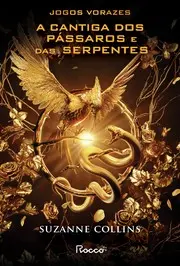 A Cantiga dos Pássaros e das Serpentes