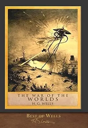 Best of Wells : the War of the Worlds