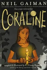 Coraline (edición Ilustrada) /Coraline. (Illustrated Edition)