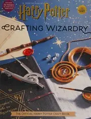 Harry Potter-Crafting Wizardry