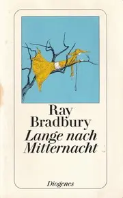 Lange nach Mitternacht