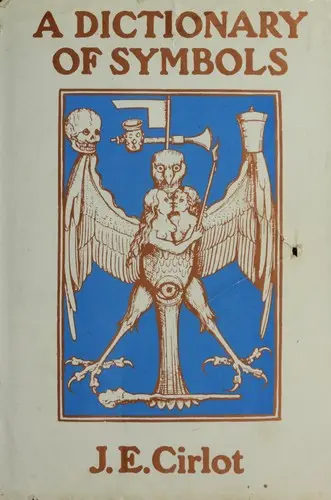 A Dictionary of Symbols