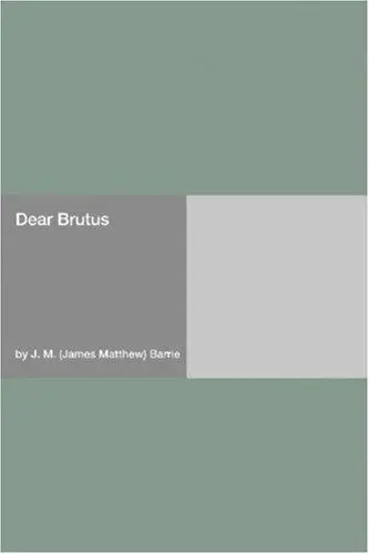 Dear Brutus