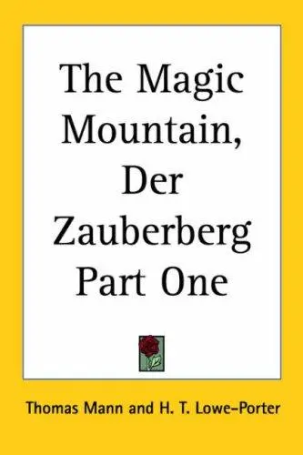 The Magic Mountain, Der Zauberberg Part One