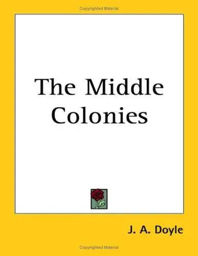 The Middle Colonies
