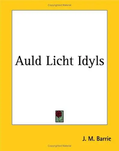 Auld Licht Idyls