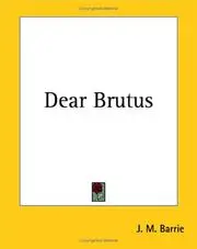 Dear Brutus