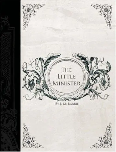 The Little Minister (Large Print Edition)