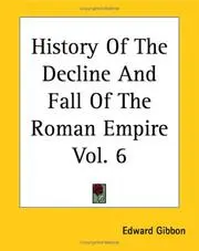 History Of The Decline And Fall Of The Roman Empire