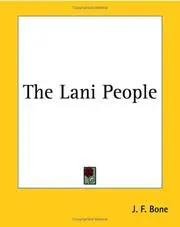 The Lani People