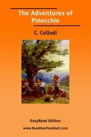 The Adventures of Pinocchio [EasyRead Edition]