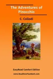 The Adventures of Pinocchio [EasyRead Comfort Edition]