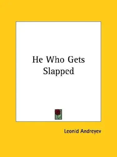 He Who Gets Slapped